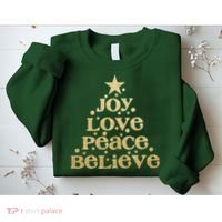 Joy Love Peace Believe Christmas Tree Sweatshirt thumb 2