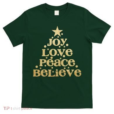 Joy Love Peace Believe Christmas Tree T-Shirt