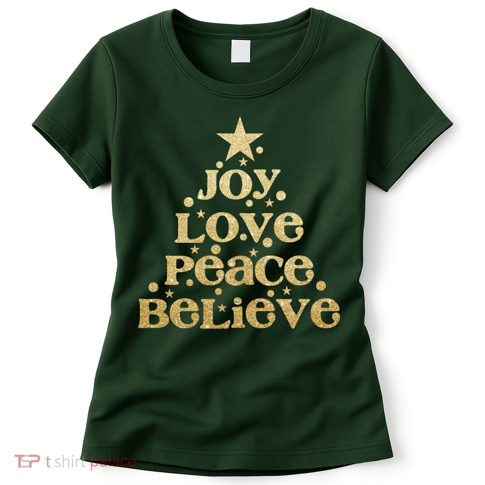 Joy Love Peace Believe Christmas Tree Women's T-Shirt