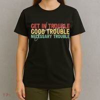 John Lewis Quote Get In Good Necessary Trouble Civil Rights T-Shirt thumb 4
