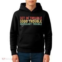 John Lewis Quote Get In Good Necessary Trouble Civil Rights Kids Hoodie thumb 4