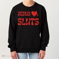 Jesus Loves Sluts Women's Sweatshirt thumb 0