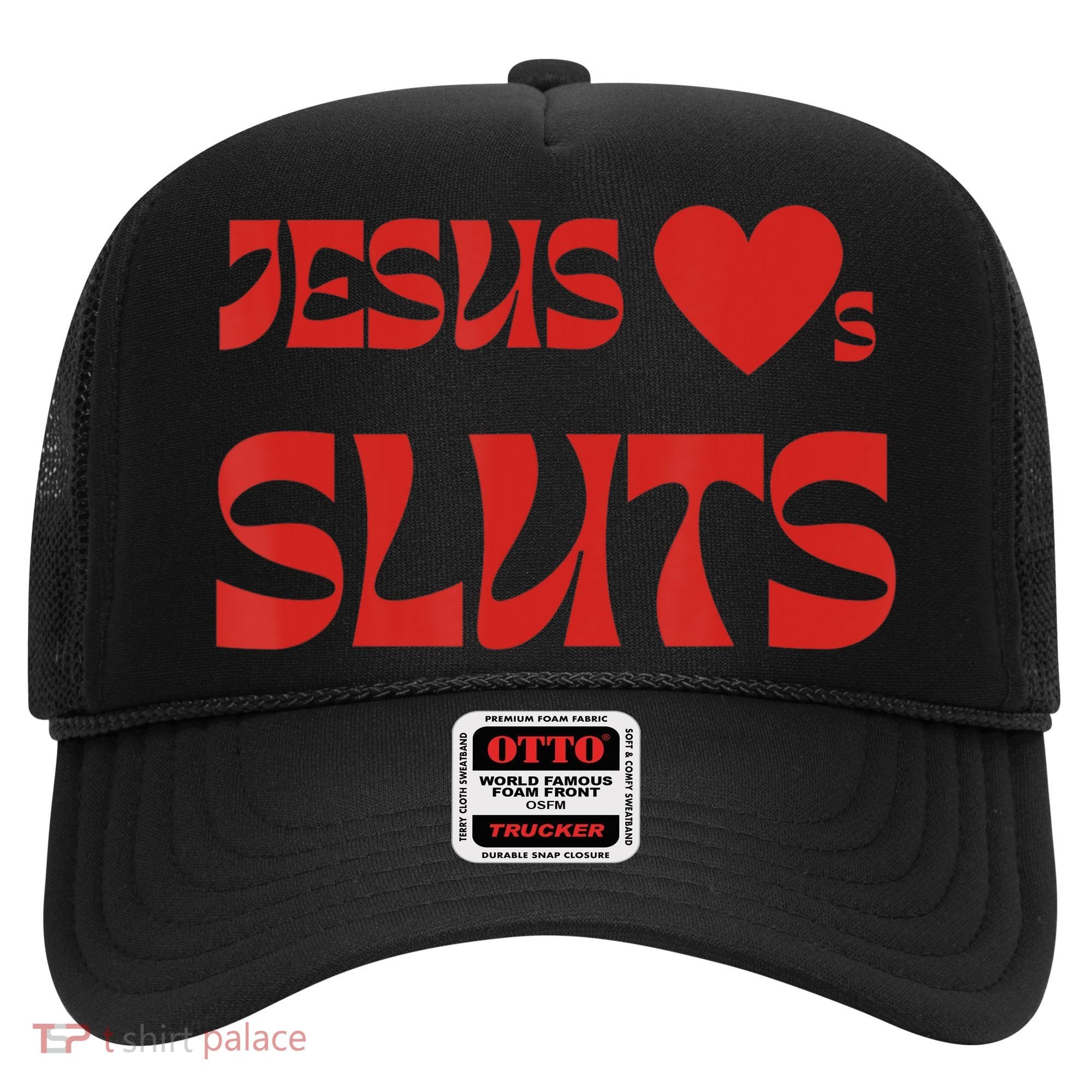 Jesus Loves Sluts Hat