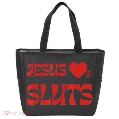 Jesus Loves Sluts Tote Bag