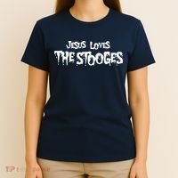 Jesus Loves The Stooges T-Shirt thumb 4