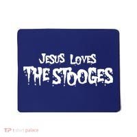 Jesus Loves The Stooges Mousepad thumb 0