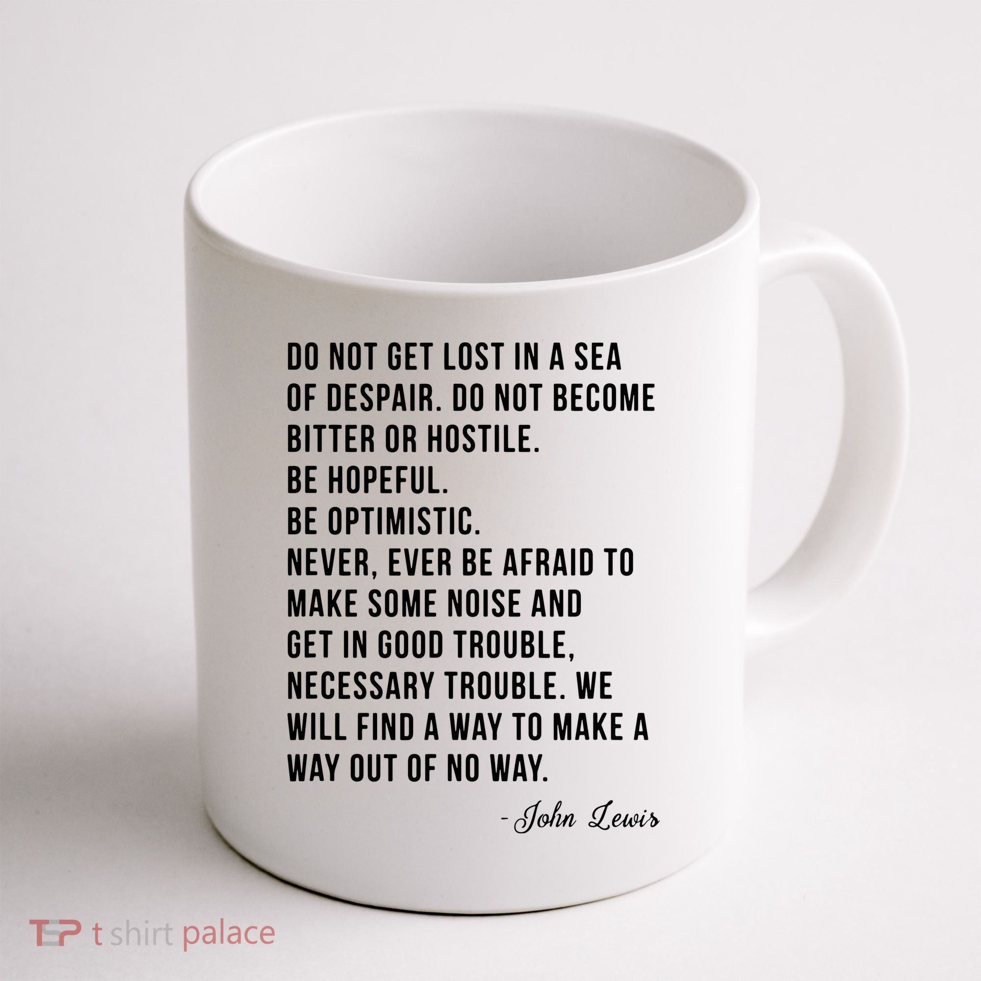 John Lewis Tee Get In Good Necessary Trouble Social Justice Coffee Mug