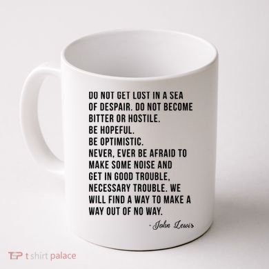 John Lewis Tee Get In Good Necessary Trouble Social Justice Coffee Mug