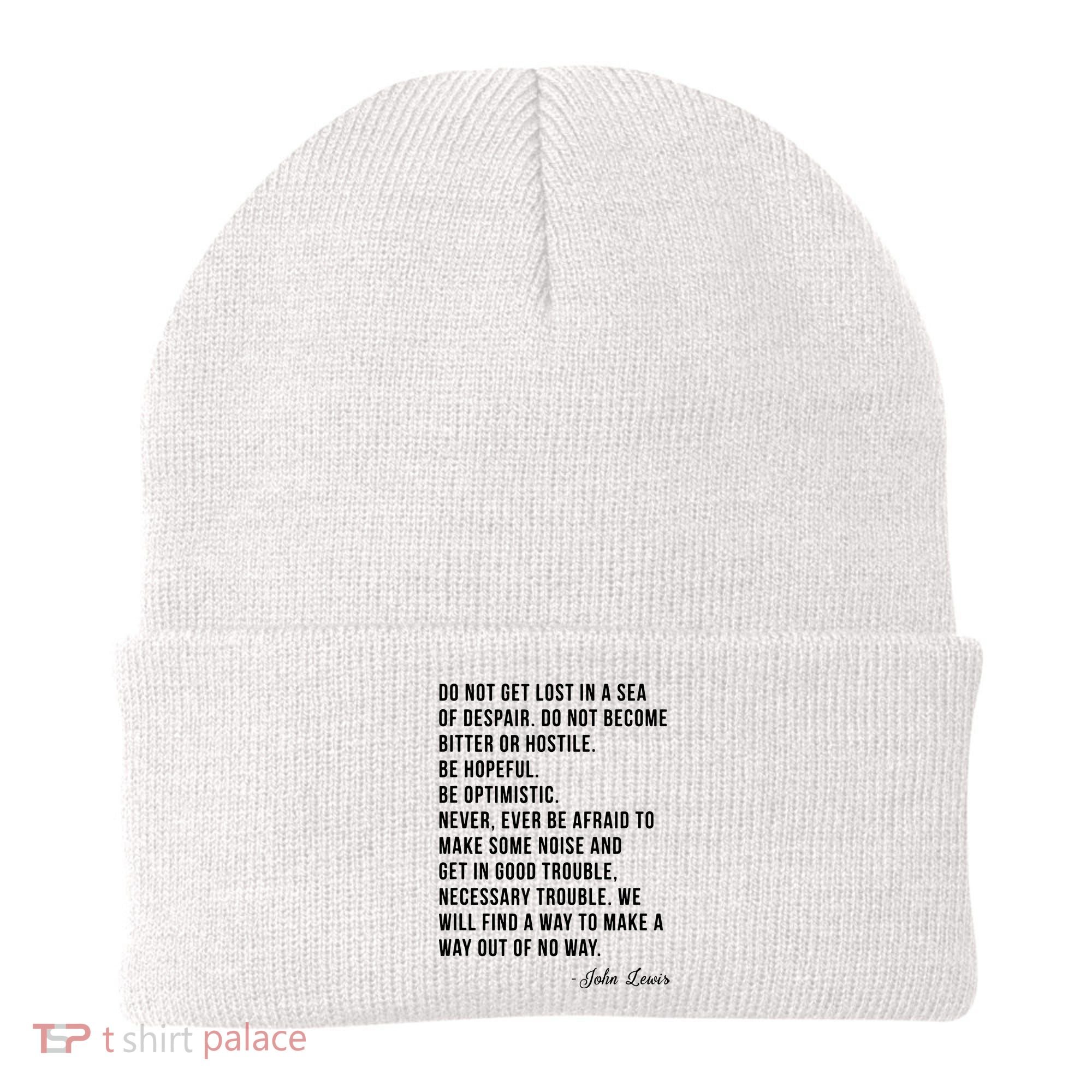 John Lewis Tee Get In Good Necessary Trouble Social Justice Beanie