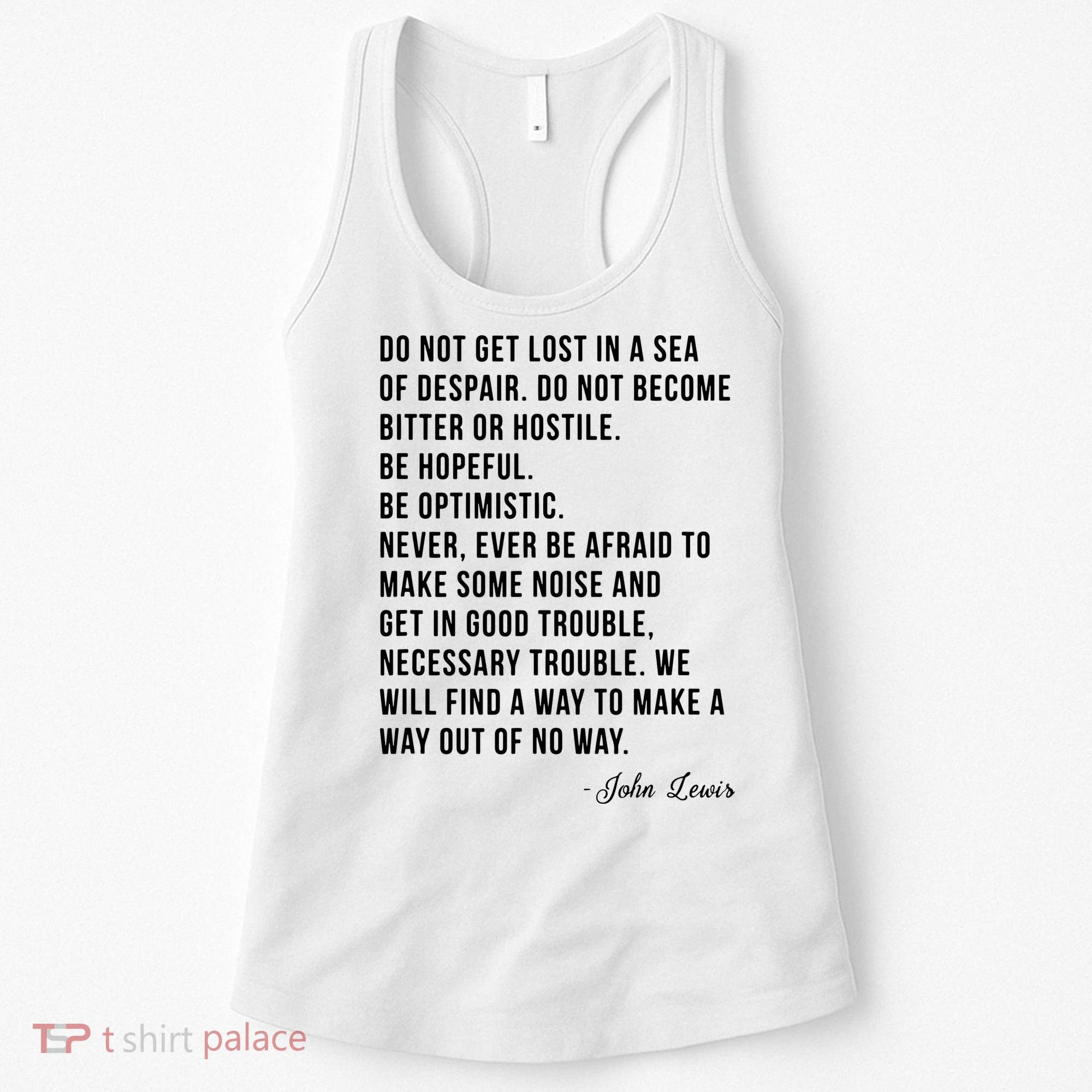 John Lewis Tee Get In Good Necessary Trouble Social Justice Women's Tank Top