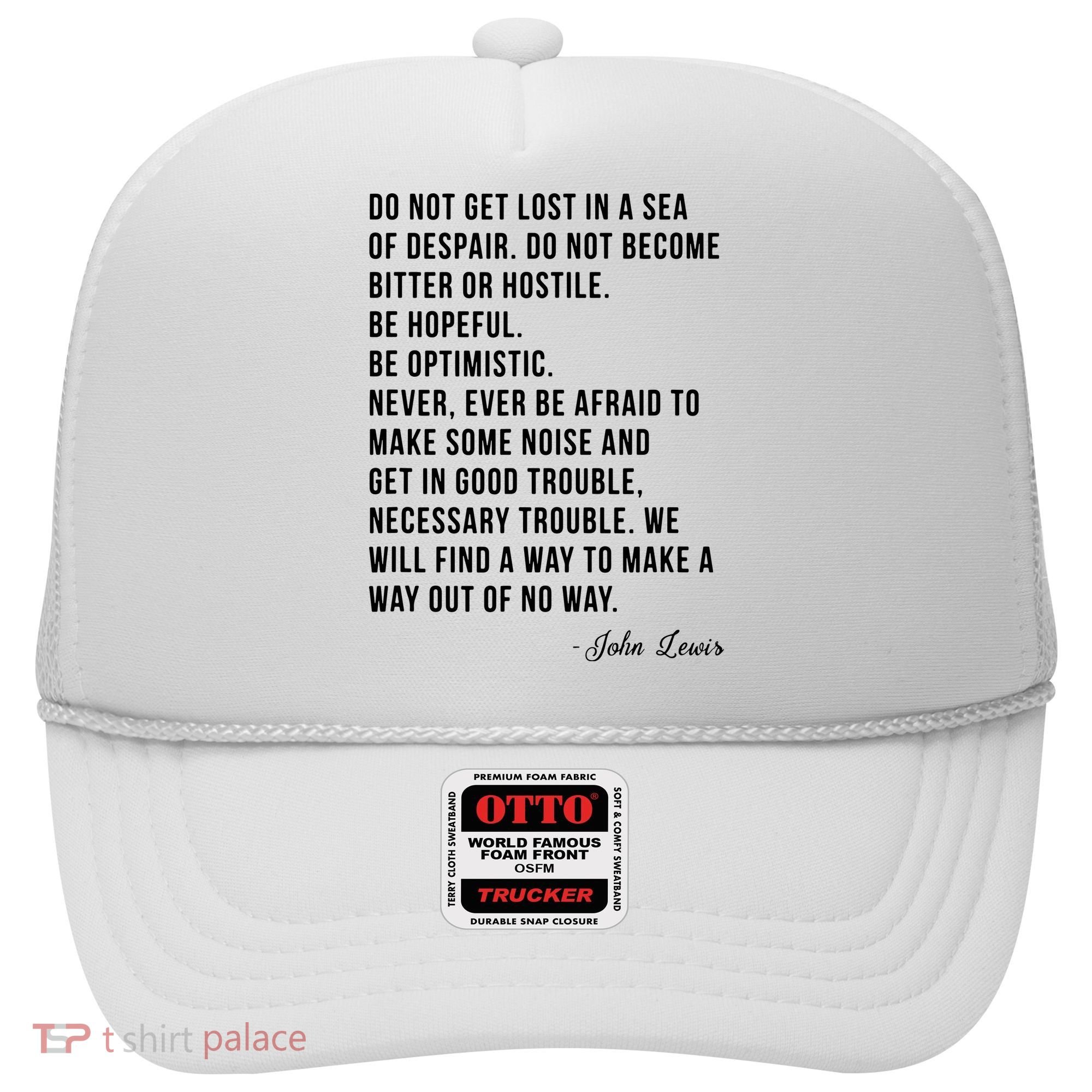 John Lewis Tee Get In Good Necessary Trouble Social Justice Hat