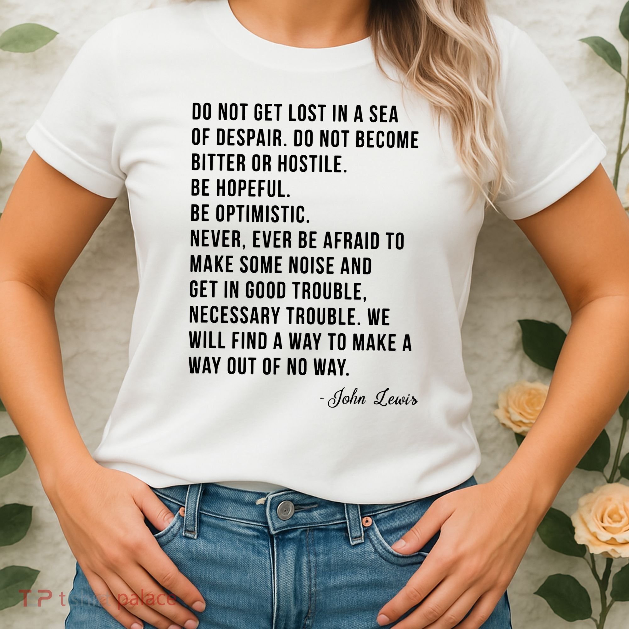 John Lewis Tee Get In Good Necessary Trouble Social Justice Women's T-Shirt
