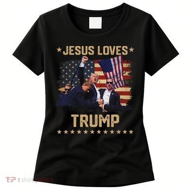 Jesus Loves Trump 2024 Strong Support Women's T-Shirt