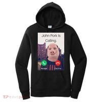 John Pork Is Calling Fuuny Answer Call Phone  Women's Hoodie thumb 0