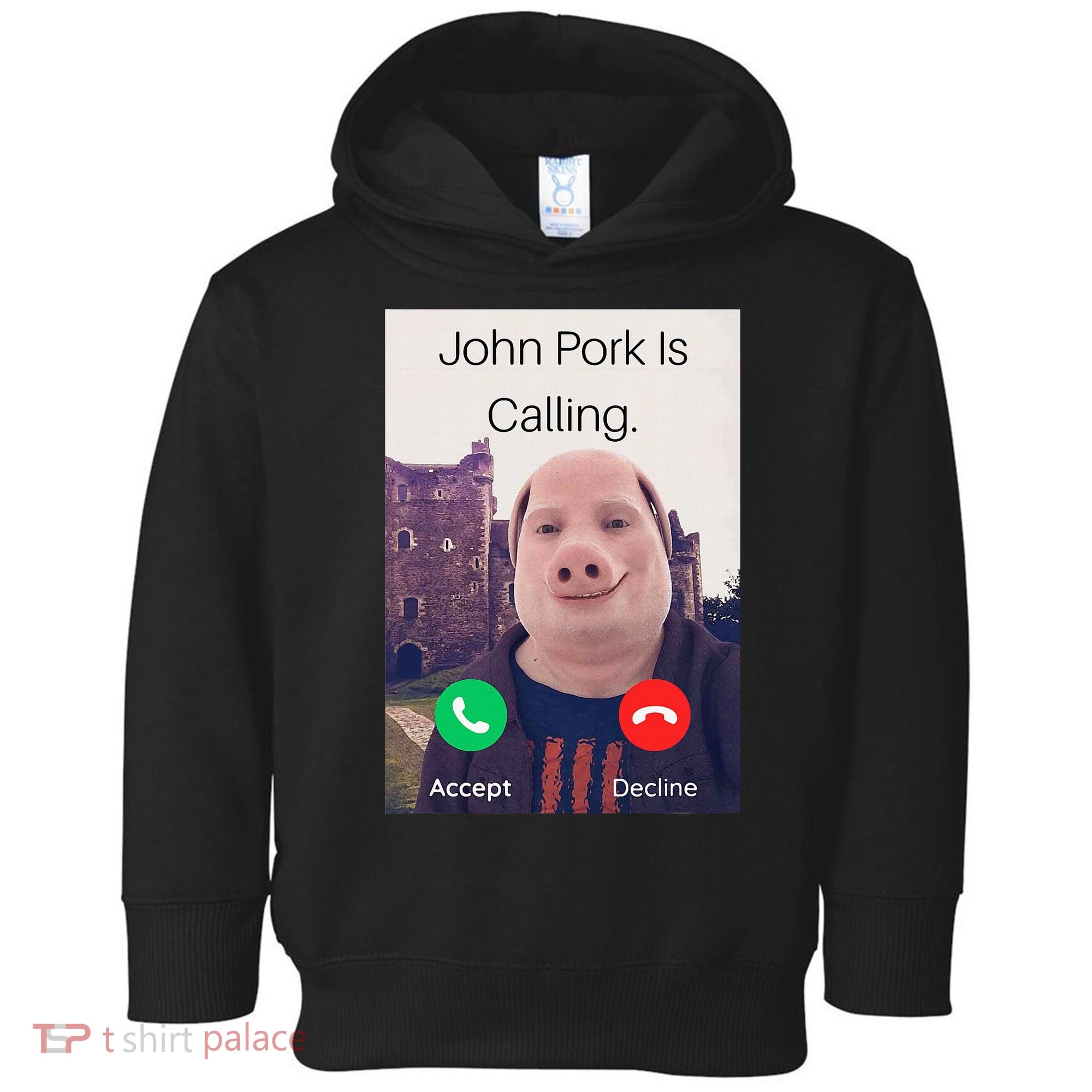John Pork Is Calling Fuuny Answer Call Phone  Toddler Hoodie