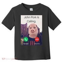 John Pork Is Calling Fuuny Answer Call Phone  Toddler T-Shirt thumb 0