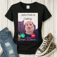 John Pork Is Calling Fuuny Answer Call Phone  Women's T-Shirt thumb 3