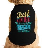 Just Living The Dream Modern Calligraphy Style Doggie Tank thumb 0