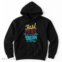 Just Living The Dream Modern Calligraphy Style Hoodie thumb 0