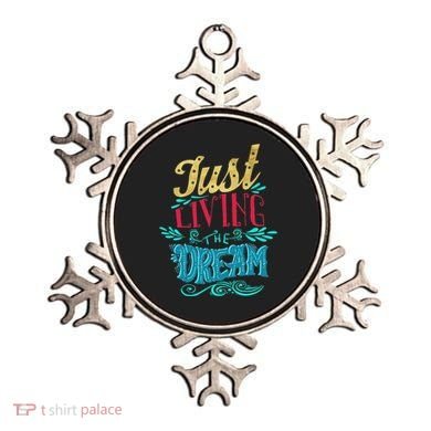 Just Living The Dream Modern Calligraphy Style Ornament