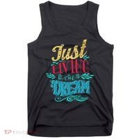 Just Living The Dream Modern Calligraphy Style Tank Top thumb 0