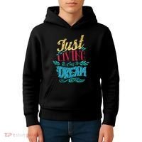 Just Living The Dream Modern Calligraphy Style Kids Hoodie thumb 4