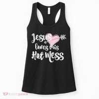 Jesus Loves This Hot Mess Funny Women's Tank Top thumb 0