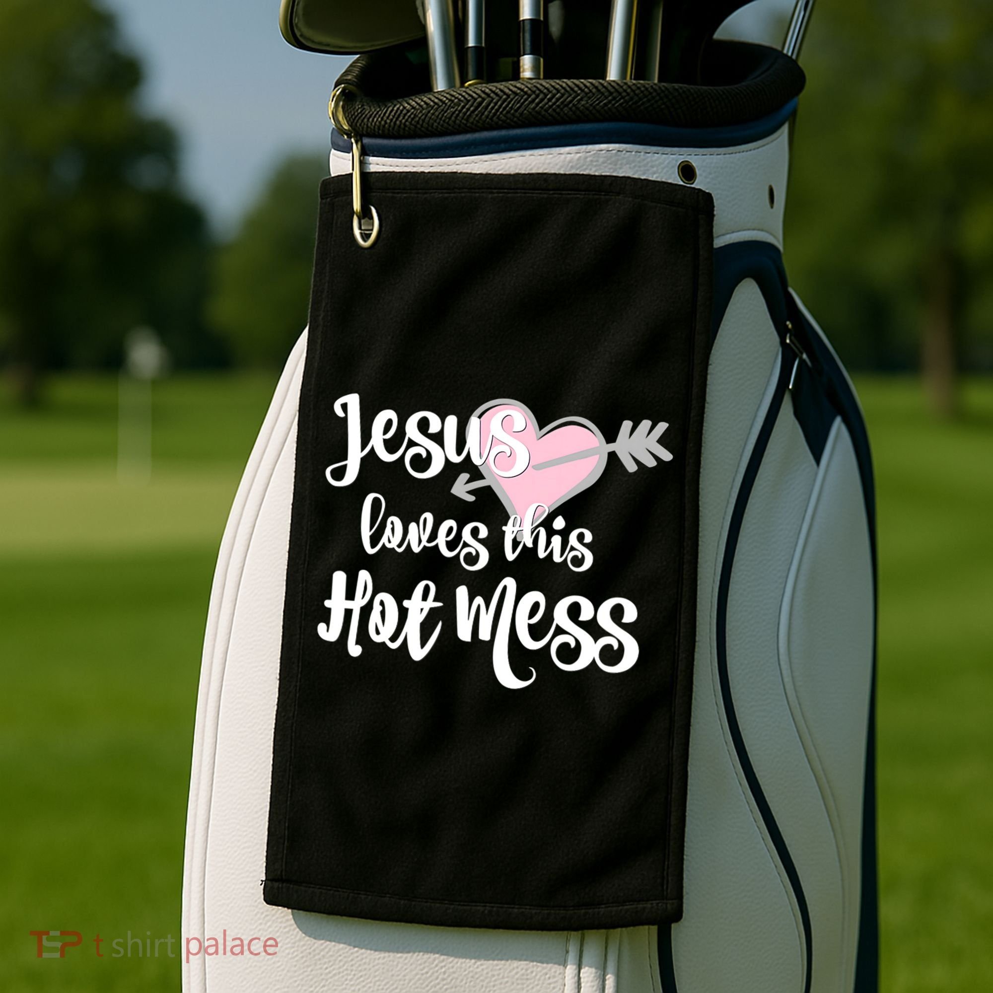 Jesus Loves This Hot Mess Funny Golf Towel