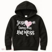 Jesus Loves This Hot Mess Funny Kids Hoodie thumb 0