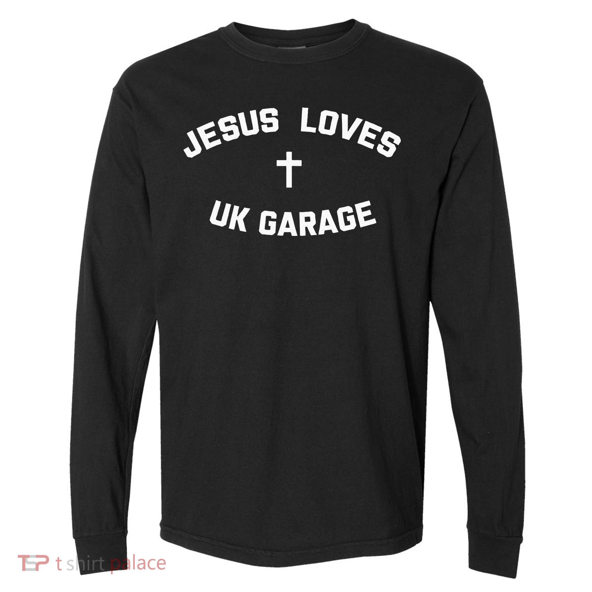 Jesus Loves UK Garage Comfort Colors Heavyweight Long Sleeve T-Shirt