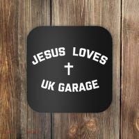 Jesus Loves UK Garage Coaster thumb 0