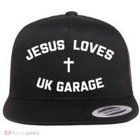Jesus Loves UK Garage Flat Bill Trucker Hat thumb 0