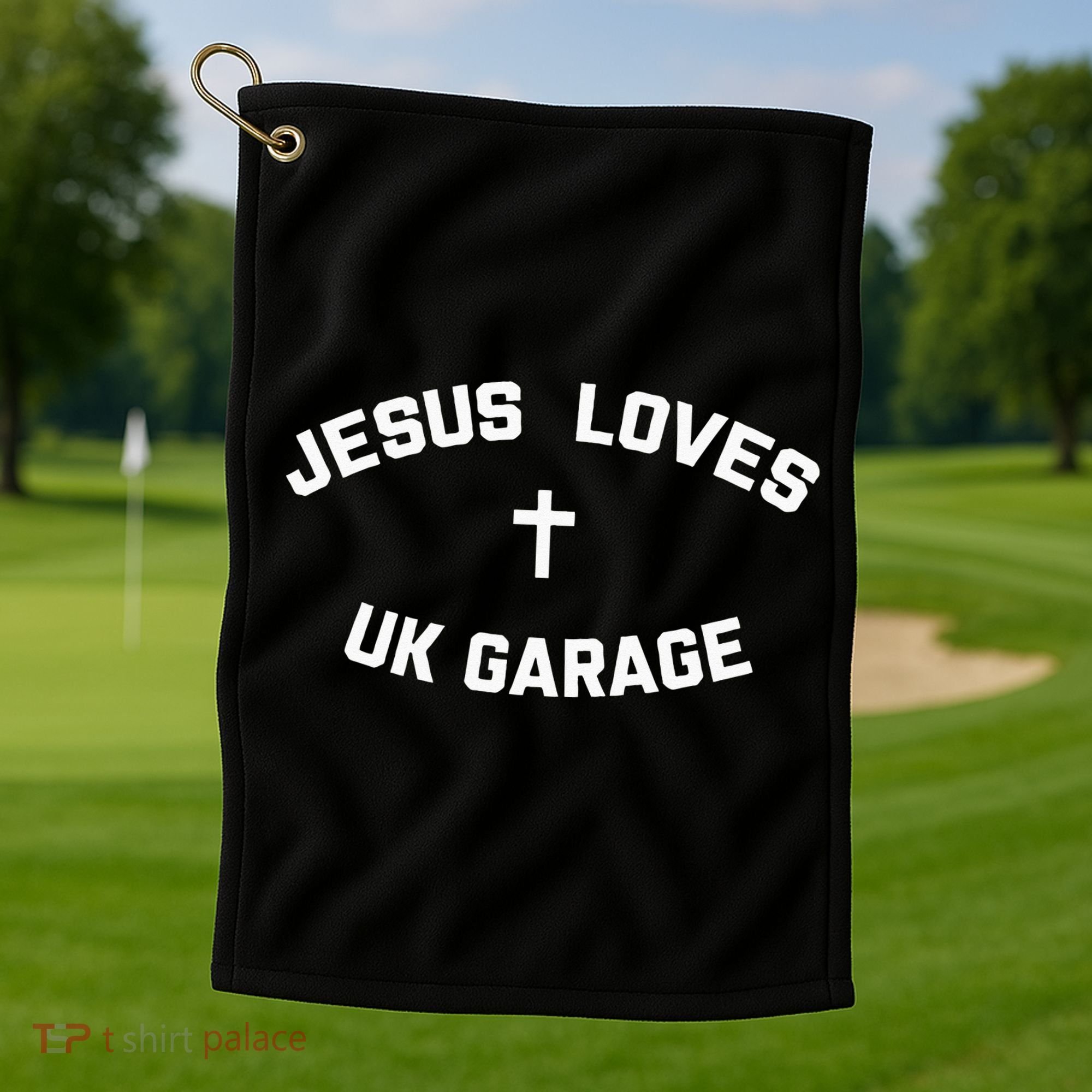 Jesus Loves UK Garage Golf Towel