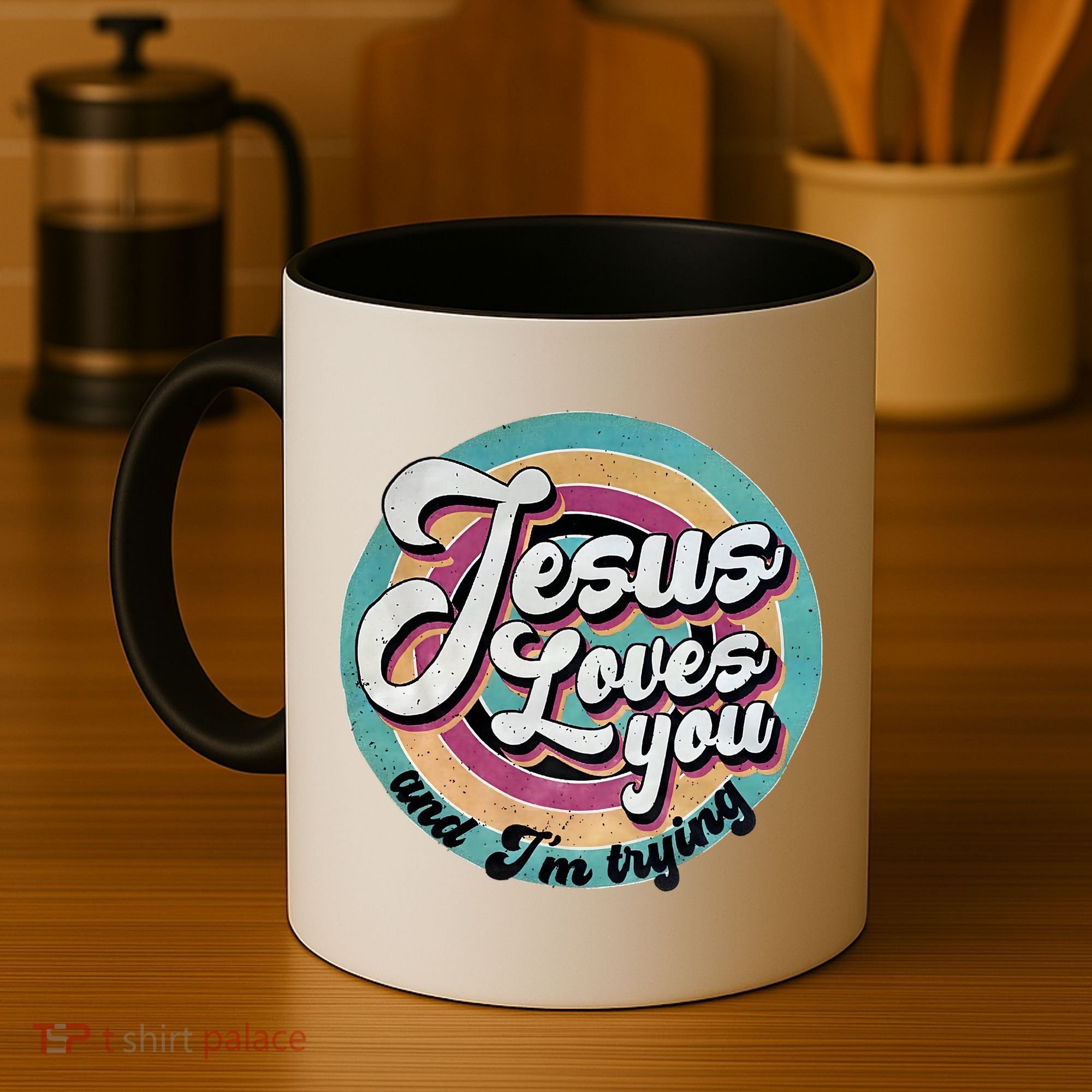 Jesus Loves You And Im Trying Coffee Mug
