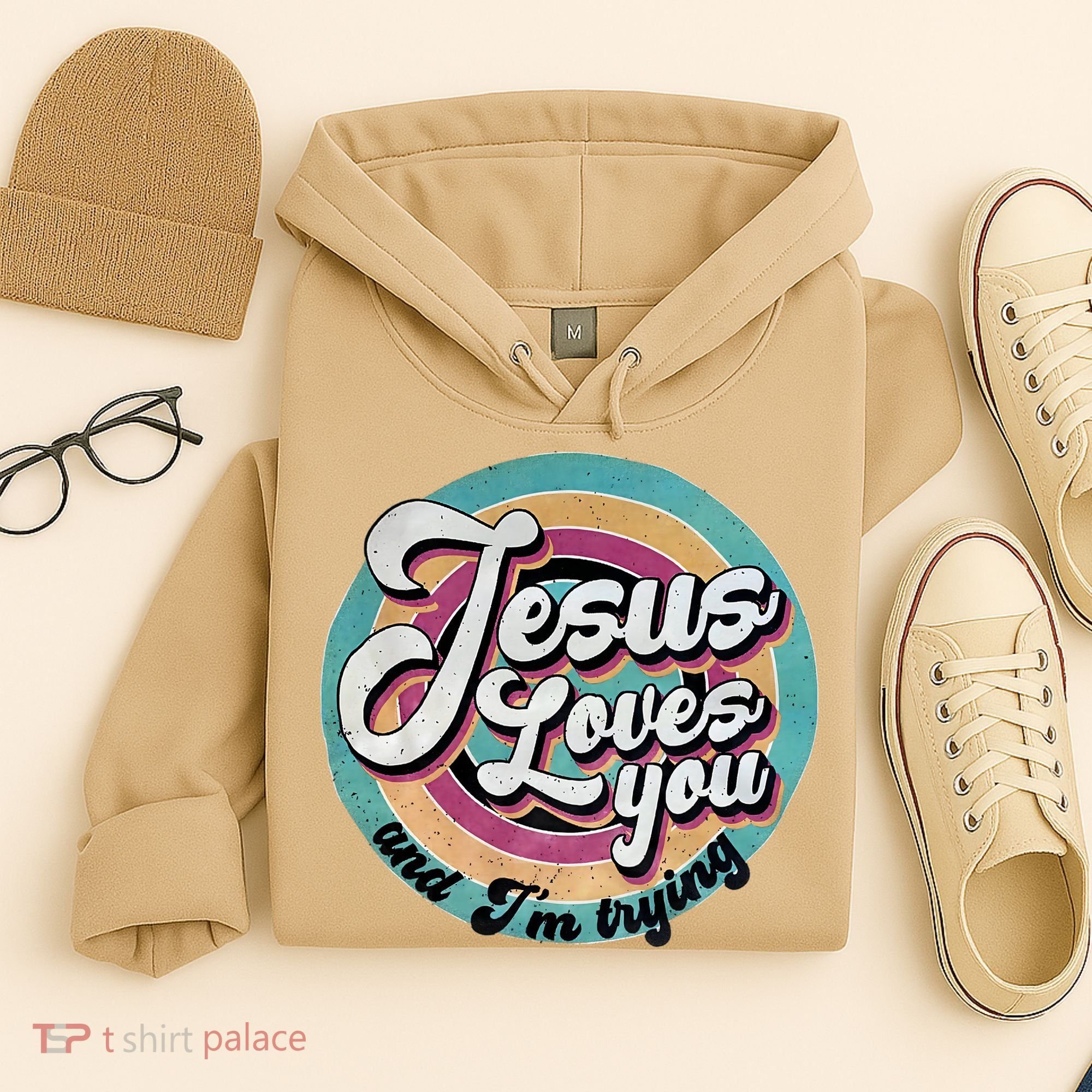 Jesus Loves You And Im Trying Hoodie