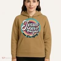 Jesus Loves You And Im Trying Hoodie thumb 5