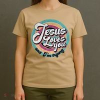 Jesus Loves You And Im Trying T-Shirt thumb 4