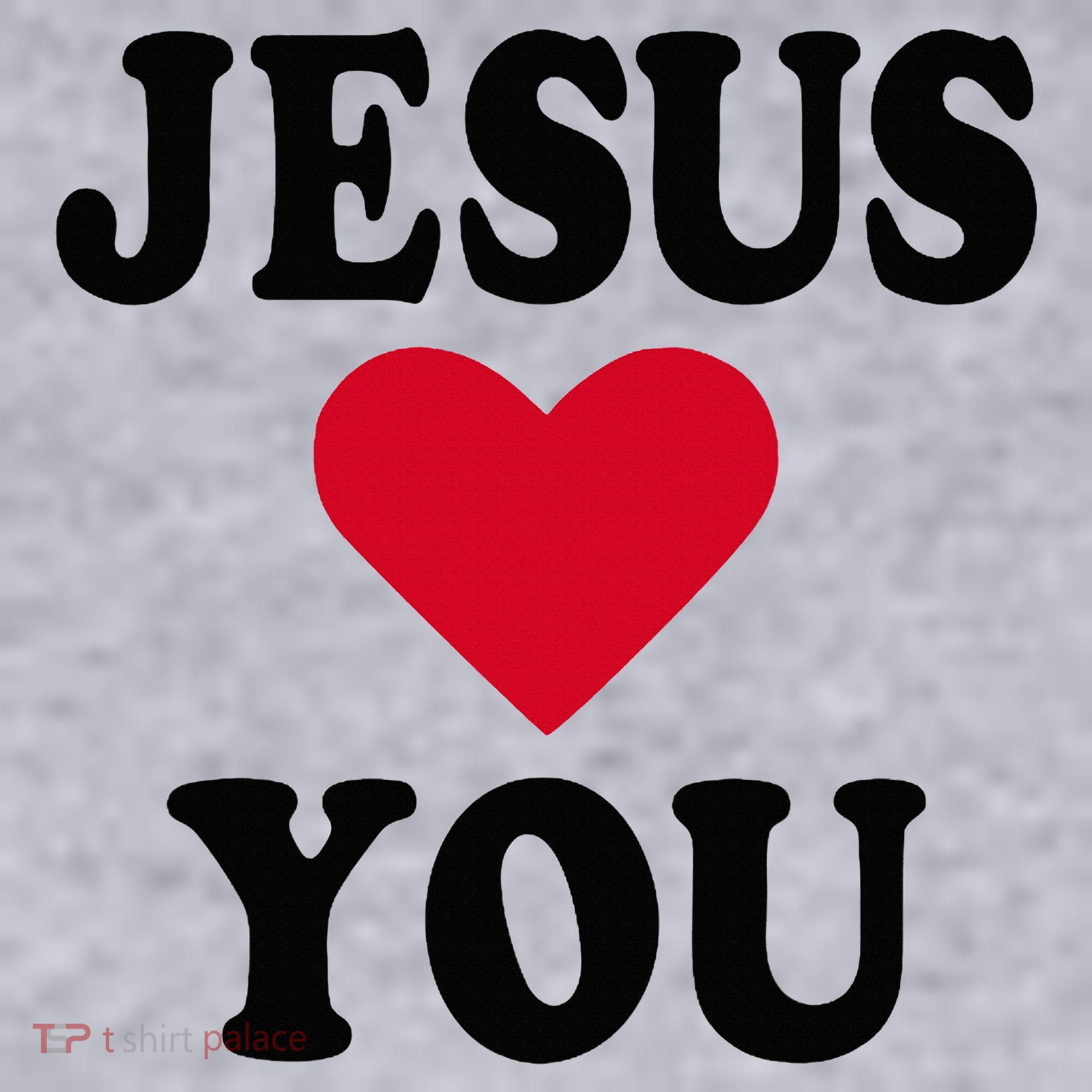Jesus Loves You Women's Sweatshirt