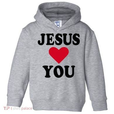 Jesus Loves You Toddler Hoodie