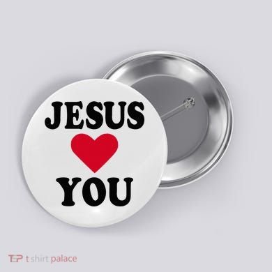 Jesus Loves You Button