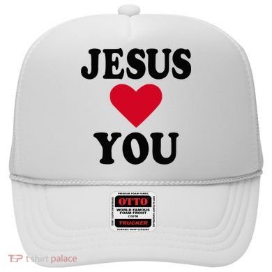 Jesus Loves You Hat