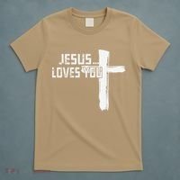 Jesus Loves You Christian Funny Saying Religious Jesus T-Shirt thumb 5