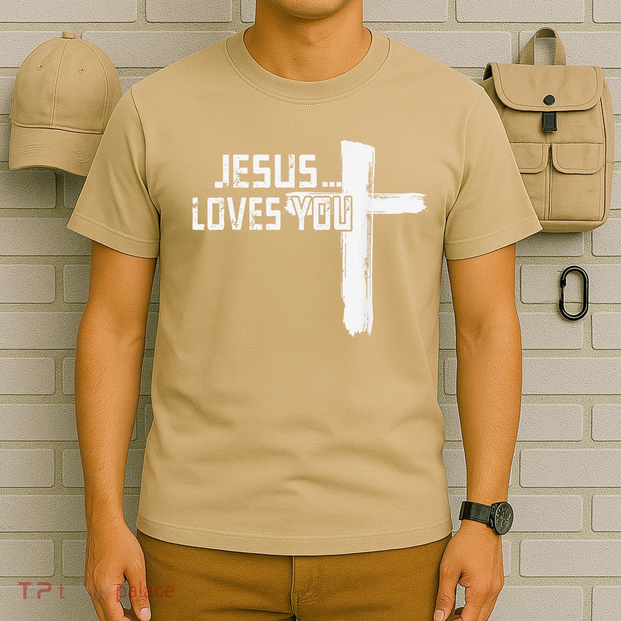 Jesus Loves You Christian Funny Saying Religious Jesus T-Shirt