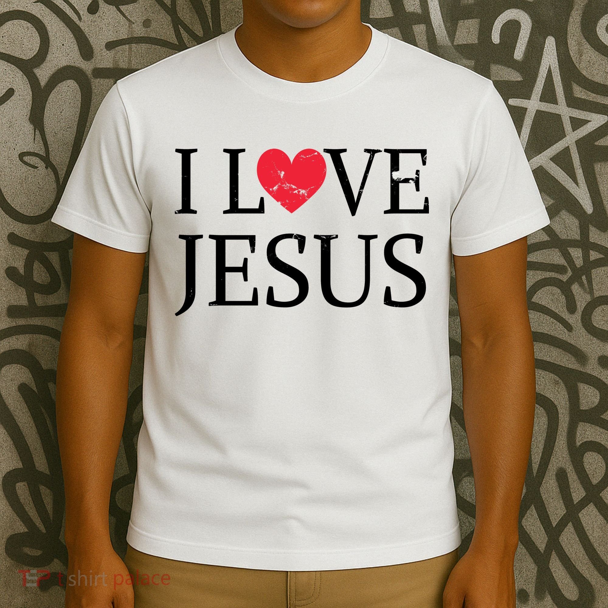 Jesus Loves You Faith Christian Catholic T-Shirt
