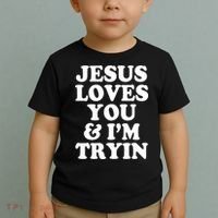 Jesus Loves You And Im Tryin  Toddler T-Shirt thumb 2