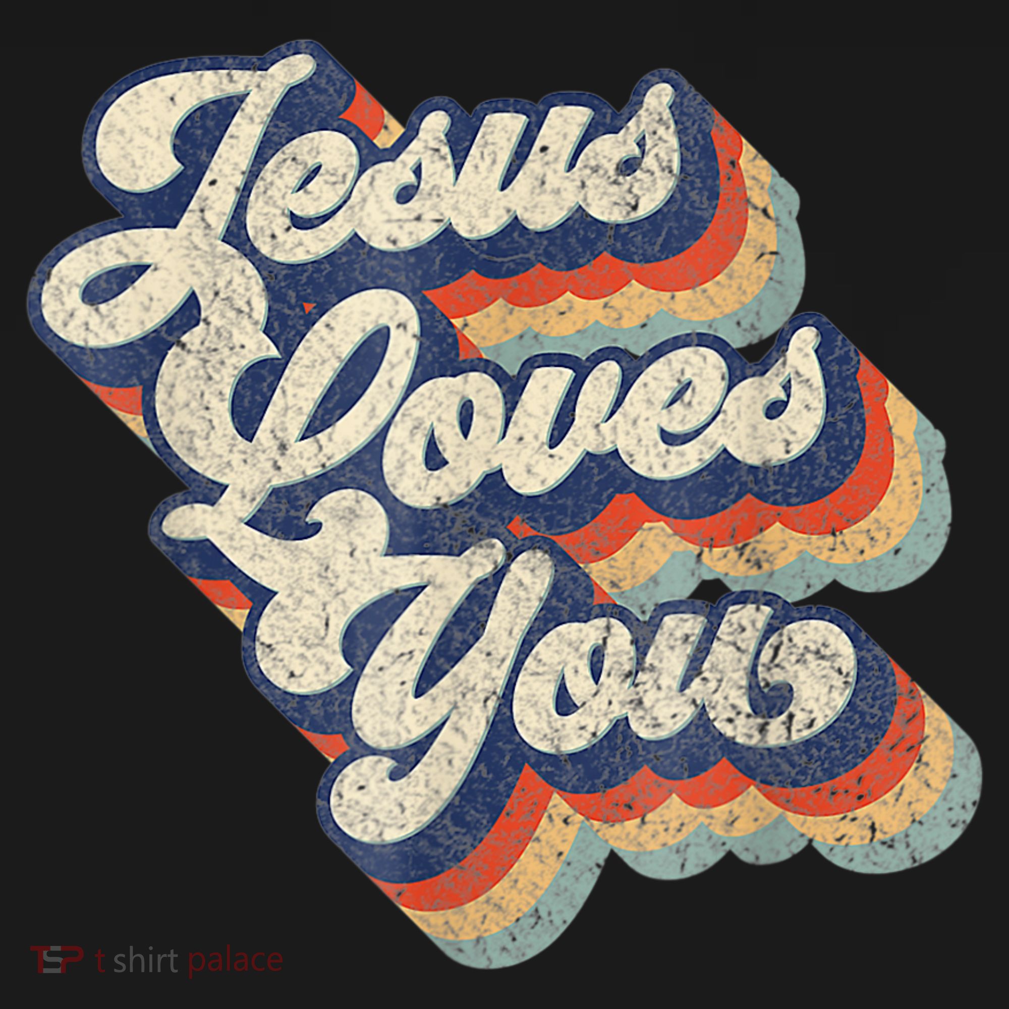 Jesus Loves You Retro Vintage Style T-Shirt
