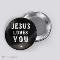 Jesus Loves You But No One Else Does Button thumb 0