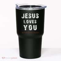Jesus Loves You But No One Else Does Tumbler thumb 0