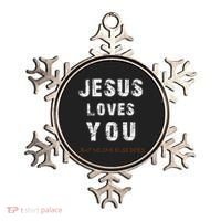 Jesus Loves You But No One Else Does Ornament thumb 0