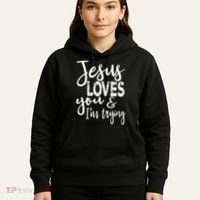 Jesus Loves You & IM Trying Hoodie thumb 5